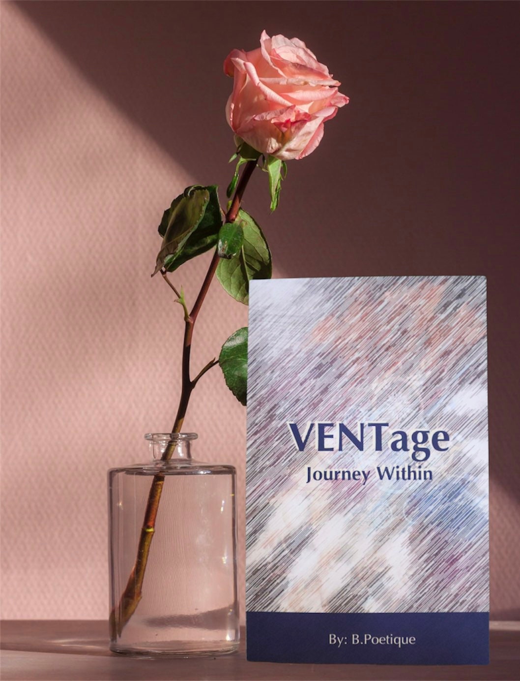 VENTage: Journey Within Book of Poetry by B.Poetique