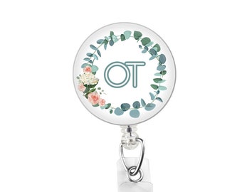 Custom Occupational Therapist Badge Reel, Floral OT Initial Badge