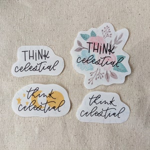 Think Celestial Sticker Pack | Waterproof Stickers for Laptop, Mirror, Water Bottle | Clear Vinyl Die Cut | Relief Society Gift