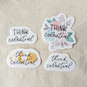 Think Celestial Stickers: Hand-Lettered Waterproof Decals