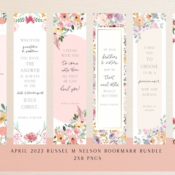 April 2023 Russell M Nelson Bookmark Quote Bundle | LDS General Conference Quote Printables | 2x8 PNGs