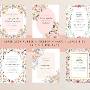 Russell M Nelson April 2023 Conference Quote Printables (PNG)