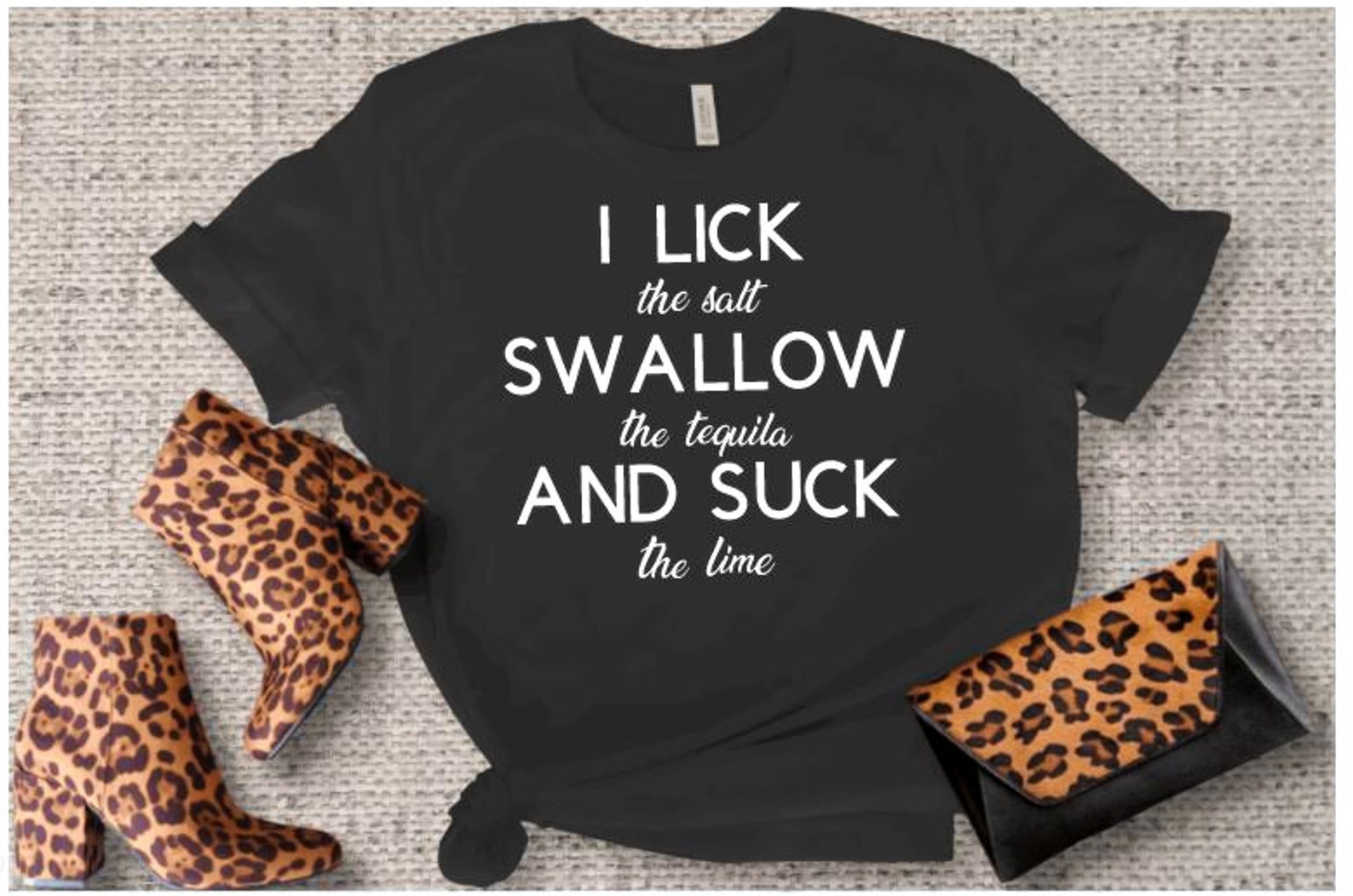 Lick Swallow Suck T Shirt Tequila T Shirt Tequila And Lime Etsy