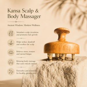 May include: A wooden Kansa scalp and body massager with a rounded handle and gold-colored massage heads. The text on the image reads "Kansa Scalp & Body Massager" and "Ancient Wisdom. Modern Wellness."