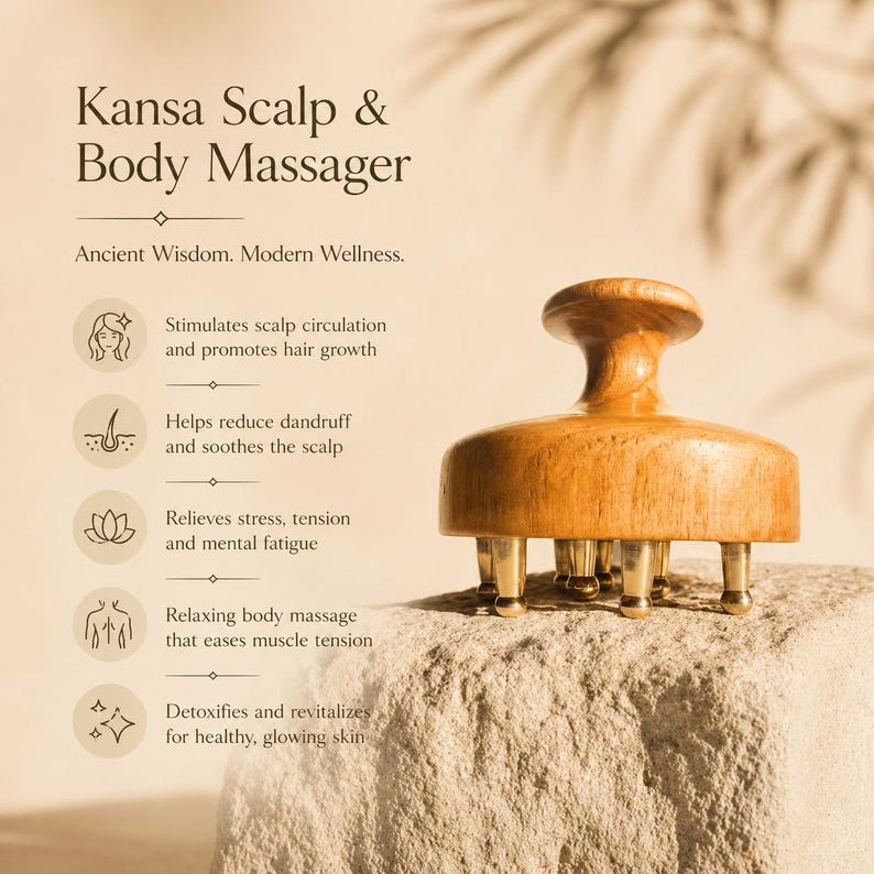 May include: A wooden Kansa scalp and body massager with a rounded handle and gold-colored massage heads. The text on the image reads "Kansa Scalp & Body Massager" and "Ancient Wisdom. Modern Wellness."