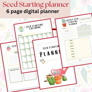 Seed Starting Planner - Digital garden planner - digital seed starting garden planner - garden printables -garden planting schedule