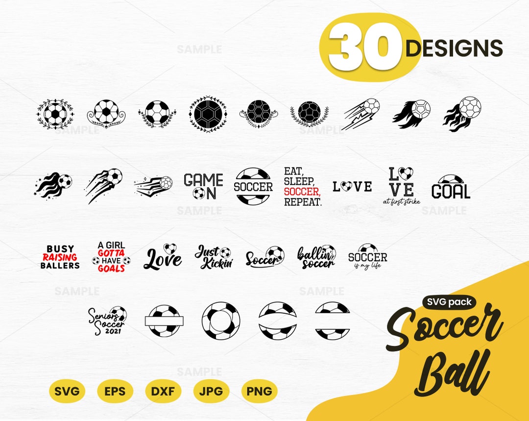30 Soccer SVG Pack | Soccer SVG Bundle Cut Files, Love Soccer Svg ...