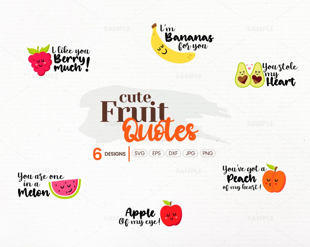6 Cute Fruit SVG Quotes Tropical Fruit Svg, Summer Fruit Clipart, Fruit