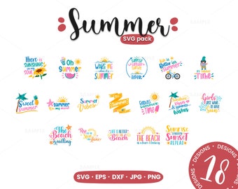 May include: A set of 18 summer-themed SVG cut files. The designs feature colorful illustrations and text, including phrases like "Sweet Summer", "Sunshine Kisses", and "The Beach is Calling".