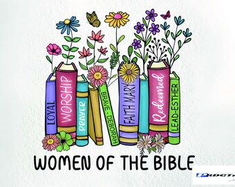 Boho Women of the Bible Digital Design PNG High Resolution, Floral Book Png, Sublimation Design, Coffee Mug Png, Dtg Print, Religious Png
