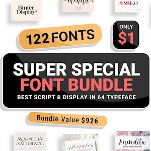 May include: A promotional image for a font bundle. The image features various font samples and labels. The main text reads "SUPER SPECIAL FONT BUNDLE" with "122 FONTS" and "ONLY $1" prominently displayed. The bundle includes 64 typefaces.