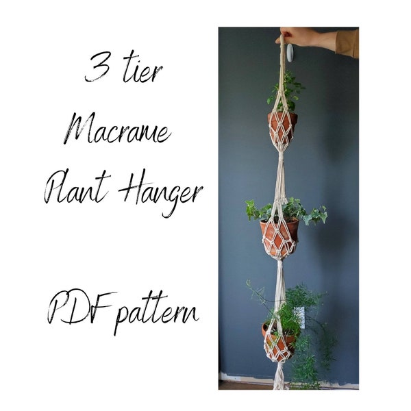 Macrame Pattern - 2 tier, 3 tier hanging planter-  including knot guide for beginners - PDF file with step by step instructions