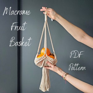 Macrame Pattern - Macrame hanging fruit basket/plant hanger including knot guide for beginners - PDF file with step by step instructions