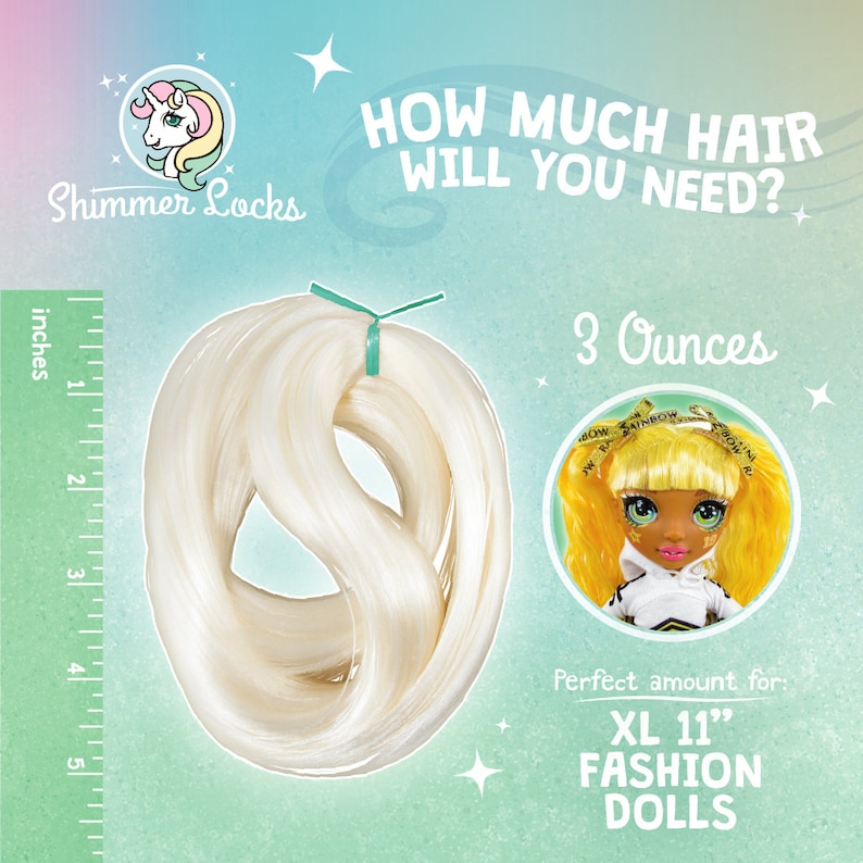 You will need 3 ounces to reroot a Rainbow High, OMG LOL doll or similar size head doll.
