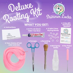 May include: A Deluxe Rooting Kit by Shimmer Locks containing a set of instructions, a 0.17 fl oz tube of Fabri-Tac glue, 12 mini clear styling bands, 3 size #5 rerooting needles, a coil of pink hair, blue forceps, a rerooting tool, a spray bottle, and a pre-poker tool.