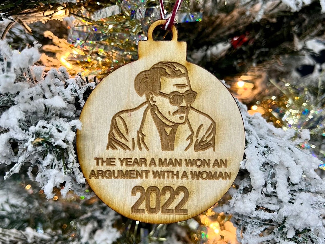 The Year A Man Won An Argument With A Woman 2022 ornament.