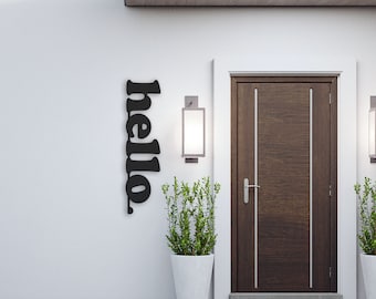 Metal Hello Sign: Modern House Entry Wall Art