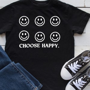 Be happy, happy face, happy faces, smiley faces, choose happy t-shirt