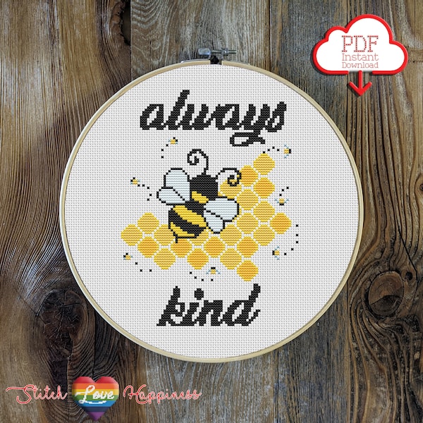 Always Bee Kind Cross Stitch Pattern | Pollinators | Honeycomb Cross Stitch | Nature Art Gifts | Beehive Cross Stitch | Cute Bee Pattern