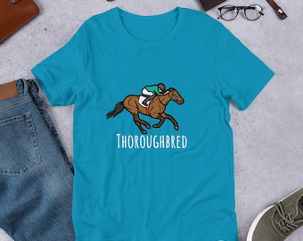 Thoroughbred Unisex  t-shirt. Off The Track Thoroughbred. OTTB. Racing Horse. Horse Racing