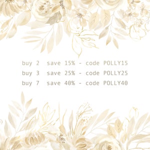 Op de afbeelding: Een aquarel-illustratie van beige bloemen en bladeren met gouden accenten. De tekst luidt: "koop 2 bespaar 15% - code POLLY15, koop 3 bespaar 25% - code POLLY25, koop 7 bespaar 40% - code POLLY40".
