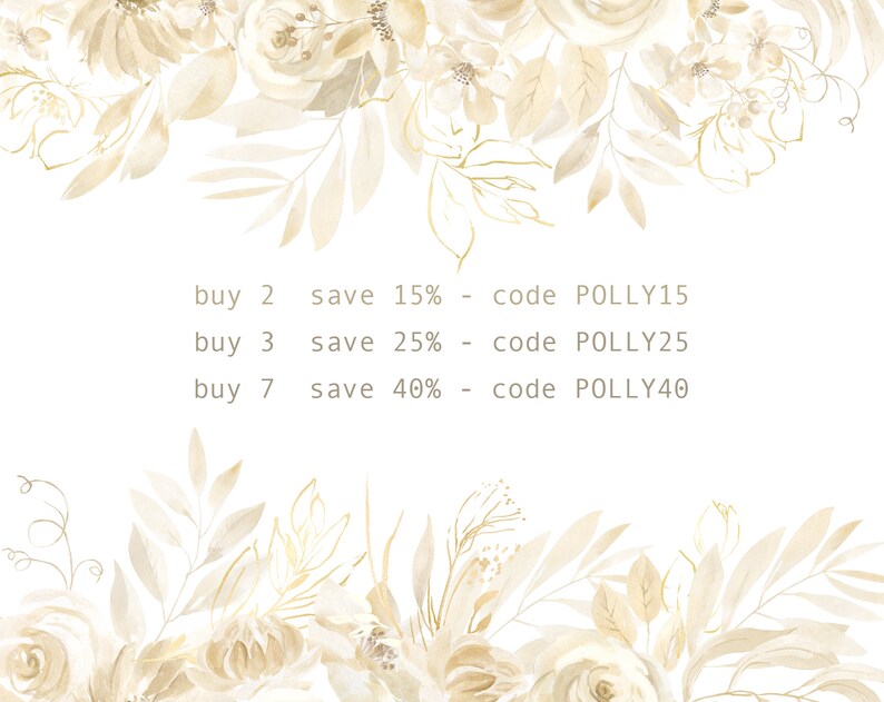 May include: A watercolour illustration of beige flowers and leaves with gold accents. The text reads: "buy 2 save 15% - code POLLY15, buy 3 save 25% - code POLLY25, buy 7 save 40% - code POLLY40".