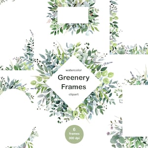 Watercolor greenery frames, borders frame, clipart, green plants, green foliage leaves wreath clipart, wedding frame
