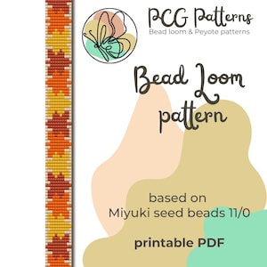 Pode incluir: Um padrão de tear de contas para um bracelete imprimível com um desenho repetitivo de folhas laranja, amarelas e marrons. O padrão é baseado em contas de sementes Miyuki tamanho 11/0. O padrão é de PCG Patterns, que também oferece padrões de Peyote.