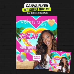 May include: A Canva flyer template with a pink and turquoise background. The flyer promotes Jamilah for Homecoming Queen, with the text "Vote Island USA." The flyer includes a photo of a smiling woman and a smaller version of the flyer.