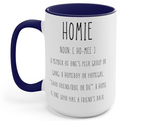 Homie Lover Friend Unique Graphic Coffee Mugs Gift for Newlyweds