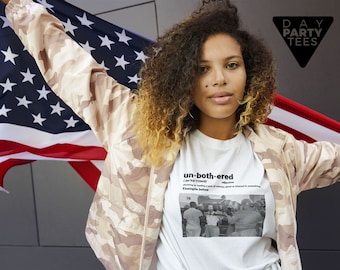 Unbothered | Black History | Defiance | Push-Away | Civil Rights | Jim Crow Era | Desegregation |Tee Shirt