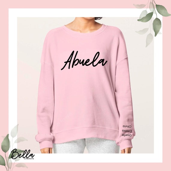 Abuela Sweatshirt | Abuelita Sweatshirt | Personalized Sweaters for Grandma | Mother’s Day gift for your Mami