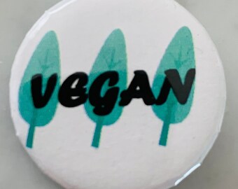 Vegan Pin Badges (choose size). Aval. in Welsh. Warning of dietary requirement pin badge. Adults and children - school trips / to wear/care