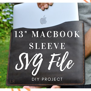 13&quot; Macbook leather sleeve laptop pattern PDF, diy sleeve SVG, PDF pattern, Laser ready, leather laptop sleeve pattern, svg, pdf, With Video
