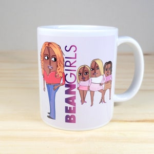 Bean Girls Coffee Mug