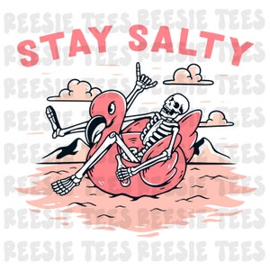 Stay salty png for sublimation tshirts, tshirt designs, instant download, digital download, jpeg, printable transfers, summer designs, skull