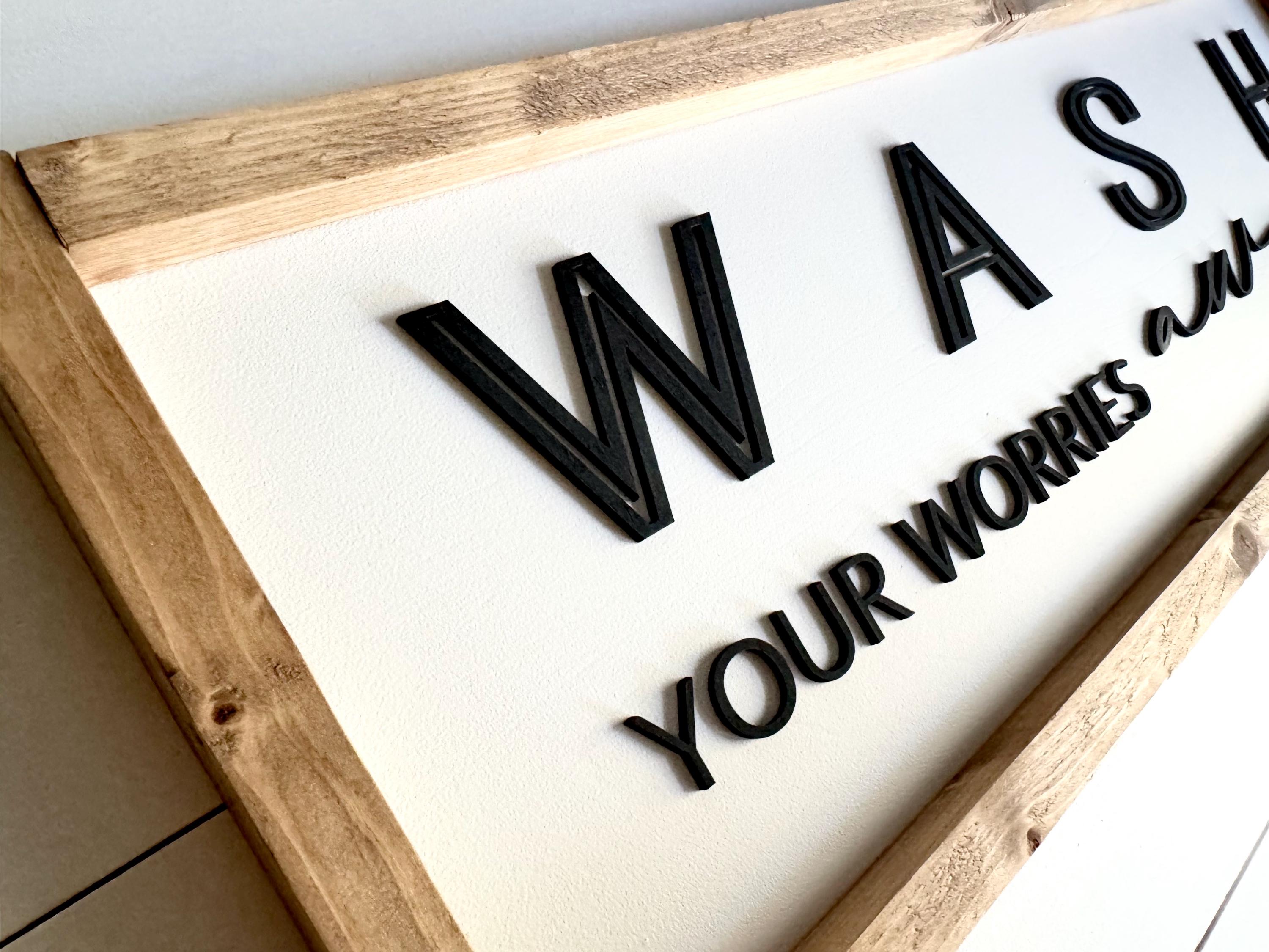 Wash Your Worries Away Modern 3D Farmhouse Bathroom Wood Sign ...