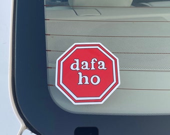 Dafa Ho Bumper Sticker, Dafa Ho Car Sticker, Urdu Sticker, Desi Sticker