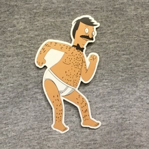 May include: A cartoon illustration of a man with a mustache and a bow tie wearing white underwear. He has a hairy chest and is shown dancing.
