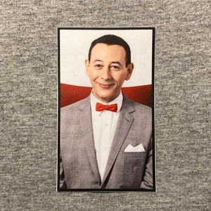 PEE WEE HERMAN sticker - rip Paul Rubens  - vinyl weatherproof - 80&#39;s Pee Wee&#39;s Playhouse Peewee - car laptop water bottle decal bike