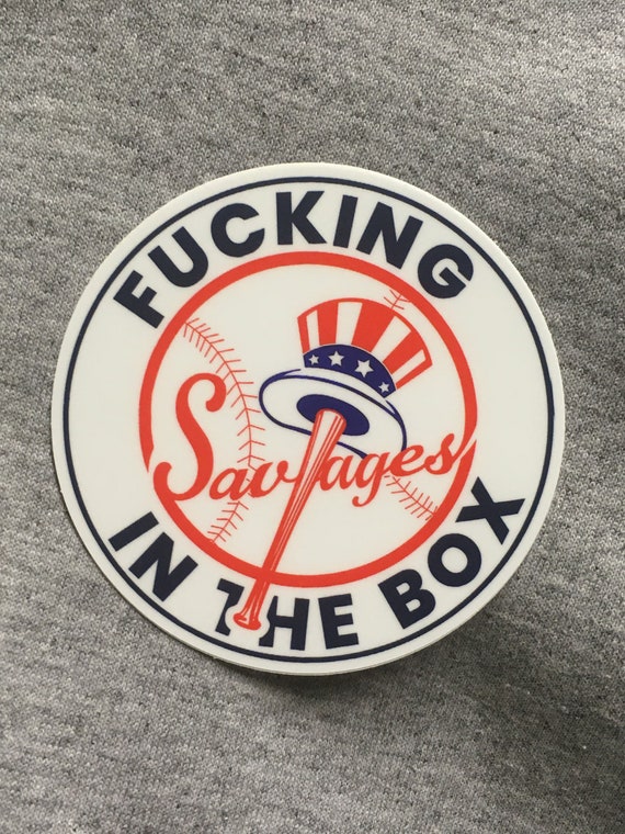 NEW YORK YANKEES Fucking Savages in the Box Vinyl Weatherproof 