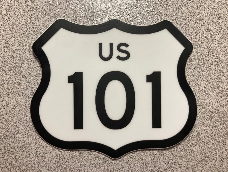 ROUTE 101 Sign Sticker - Vinyl Weatherproof Ca or Wa California ...