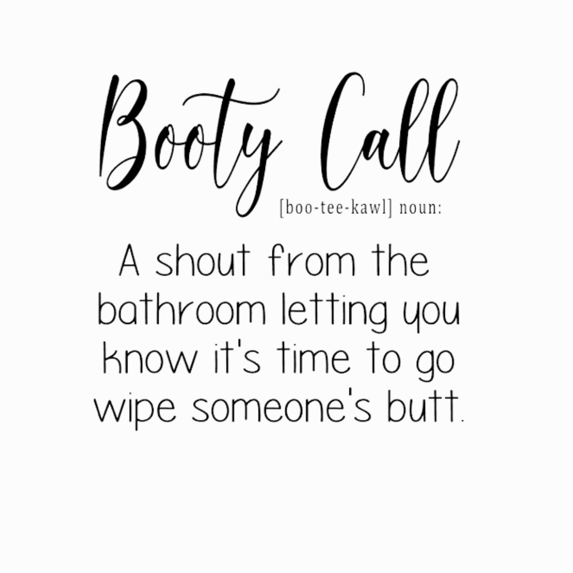 Booty Call Bathroom Sign Digital Design SVG, PNG Etsy