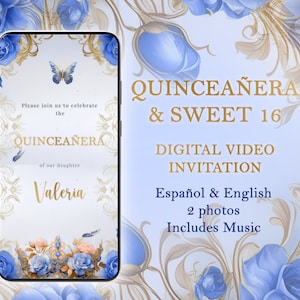 Invito video per la Quinceañera, invito digitale per i 15 anni, blu e oro o argento, farfalle e corona, rose blu, spagnolo o inglese