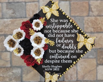 Custom Personalized She Was unstoppable Teacher Nurse Graduation Cap Topper Red Black White Flowers Glitter Butterflies