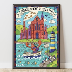 Puede incluir: Ilustración enmarcada de Arbroath, Escocia, con una abadía roja, un faro y un barco llamado "The Smokie Salmon" con una langosta tocando la gaita. La imagen incluye el texto "Arbroath: Home of Fish & Fun!"