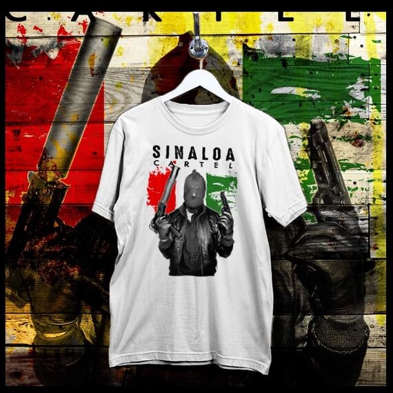 Sinaloa Mexico T-Shirt El Chapo Shirt Sinaloa Mexico T-Shirt El Chapo Shirt
