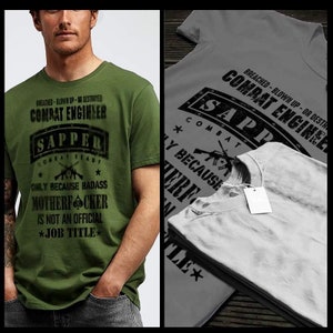 combat Engineer Sapper job title quote t-shirt Combat Veteran American Patriot Military Pride T-Shirt