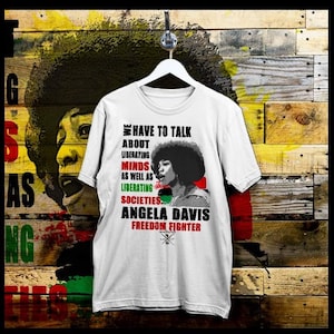 Black History Month Pride culture and Power Angela Davis T-Shirt African American Civil Rights Activist Black History Tee