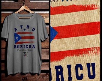 Puerto Rico Flag T-shirt Puerto Rican Boricua Taino Afro Latino afro boricua Pride and Culture puerto rico map and flag